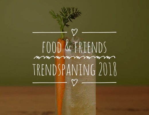 Food & Friends Trendspaning 2018