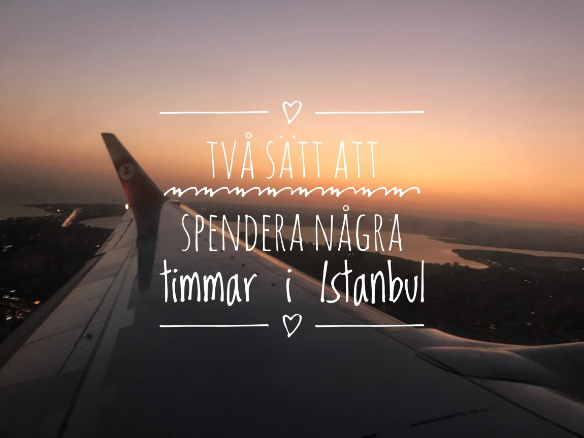 några timmar i Istanbul