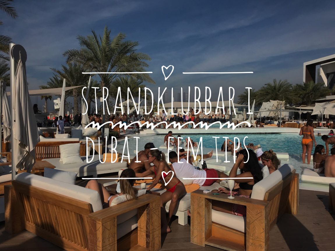 Strandklubbar i Dubai
