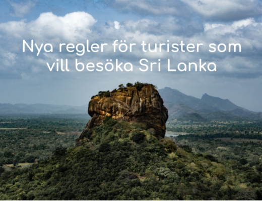 Nya regler för turister som vill besöka Sri Lanka - från 1 Augusti 2020.